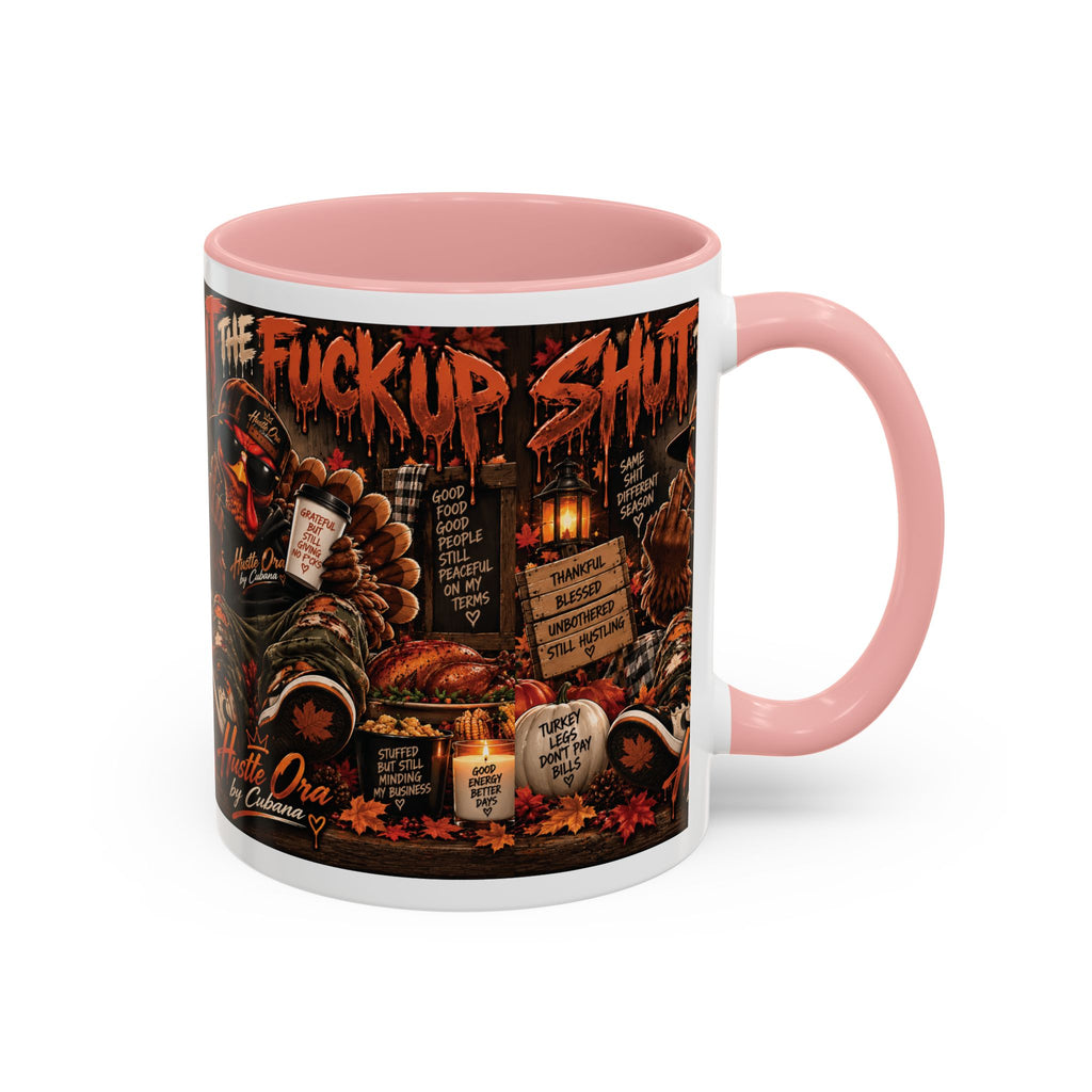 Cozy Thanksgiving Skull Coffee Mug – "Shut The F*** Up" Dark Humour Accent Mug (11/15oz)