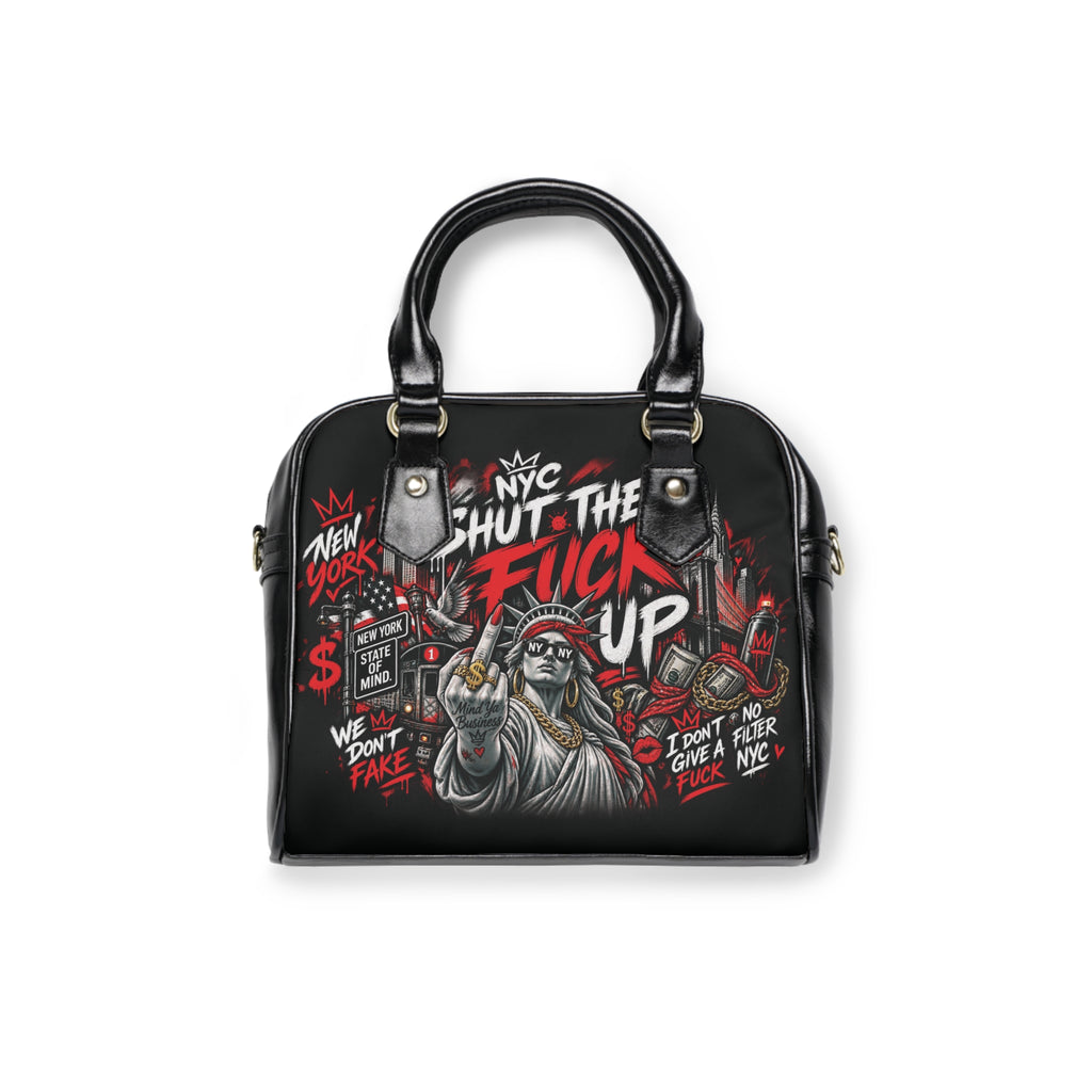 Shoulder Handbag — NYC Statue of Liberty Bold Graphic Purse with "Shut The F*** Up" Street Art Design