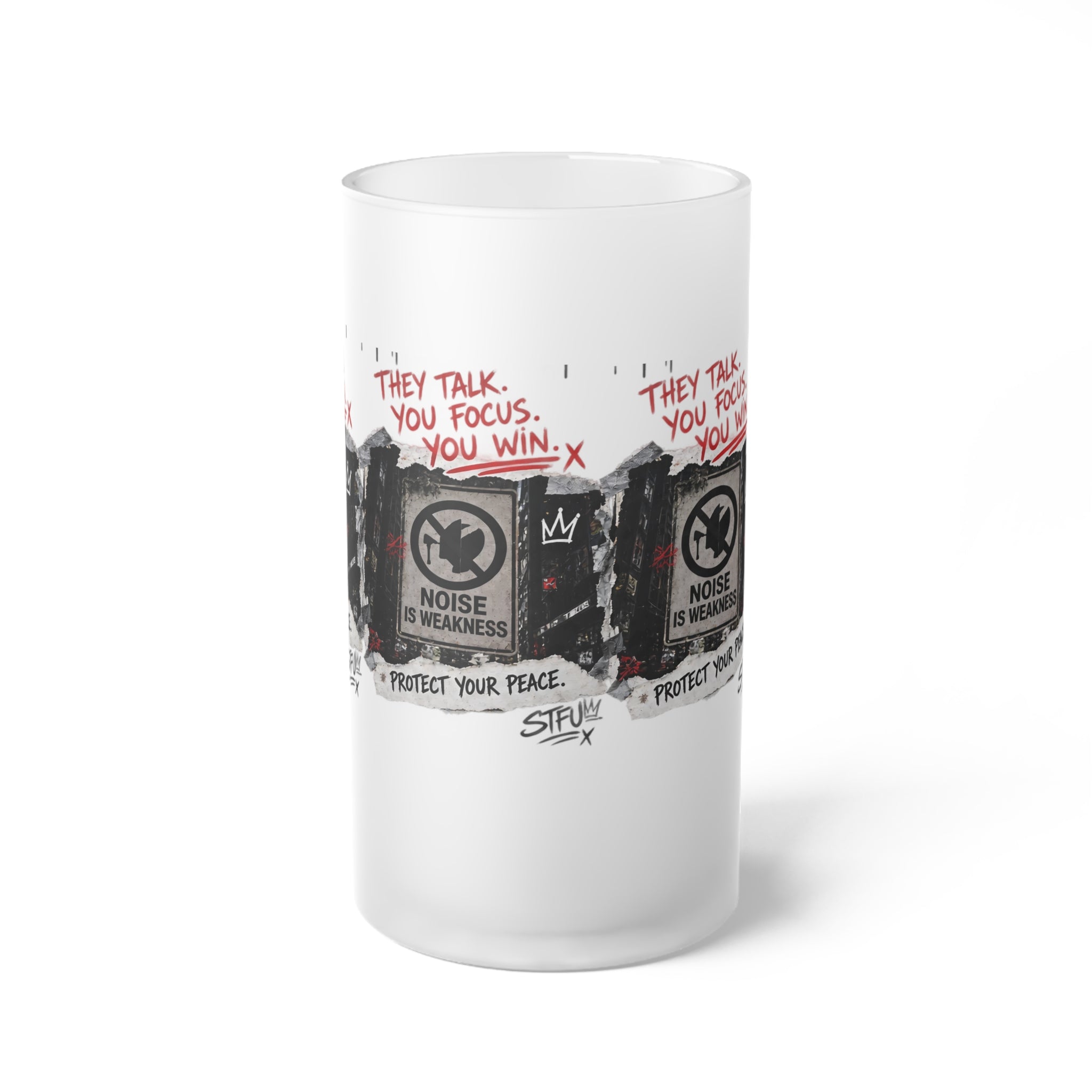 Frosted Glass Beer Mug – 'They Talk, You Focus' Motivational Graphic