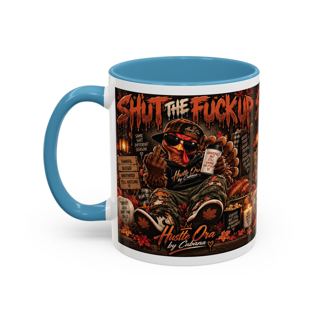 Cozy Thanksgiving Skull Coffee Mug – "Shut The F*** Up" Dark Humour Accent Mug (11/15oz)