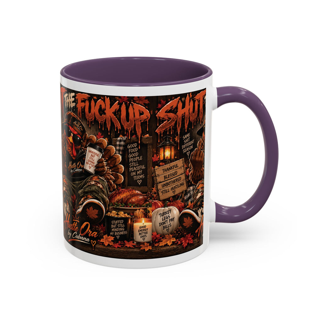Cozy Thanksgiving Skull Coffee Mug – "Shut The F*** Up" Dark Humour Accent Mug (11/15oz)