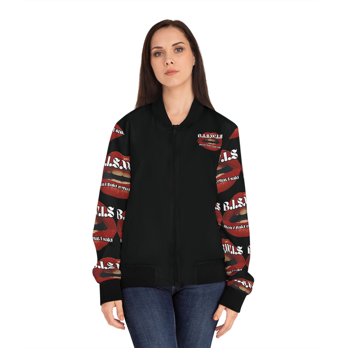 B.I.S.W.I.S. “Bitch, I Said What I Said” Statement Bomber Jacket