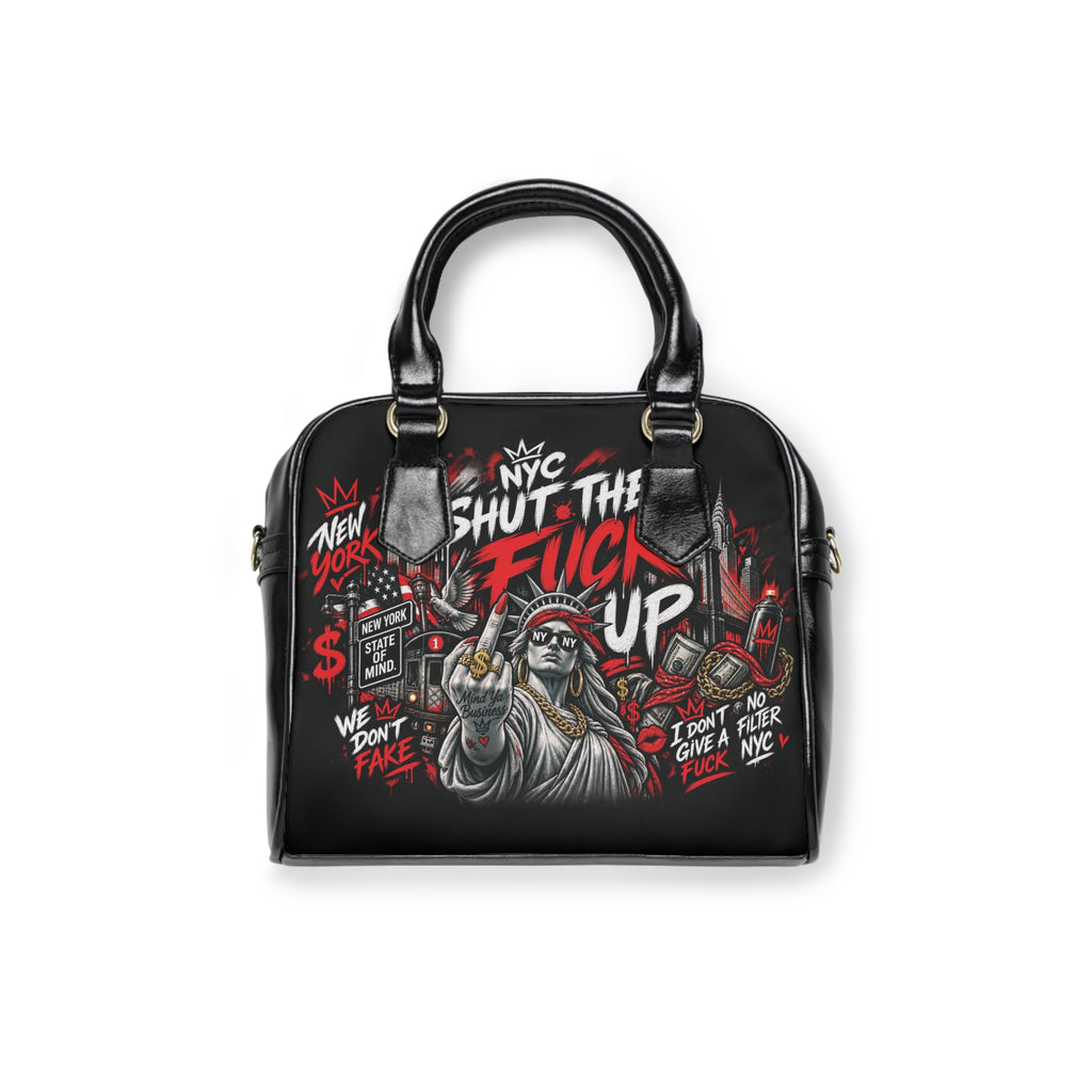Shoulder Handbag — NYC Statue of Liberty Bold Graphic Purse with "Shut The F*** Up" Street Art Design