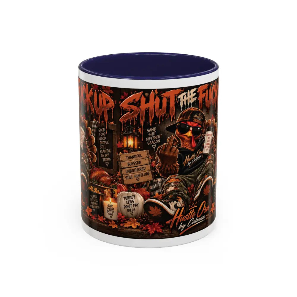 Cozy Thanksgiving Skull Coffee Mug – ’Shut The F*** Up’ Dark Humour Accent Mug (11/15oz) - Navy / 11oz - Mug