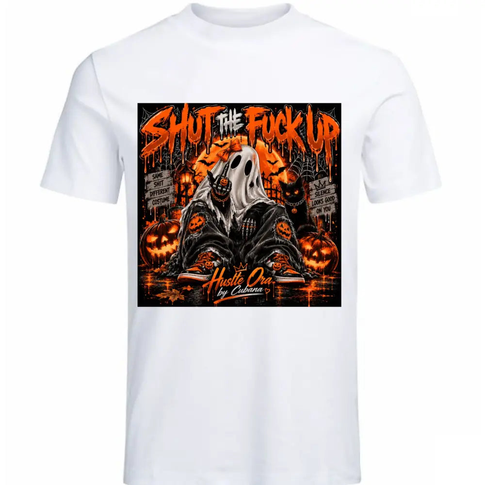 🎃 “SHUT THE FUCK UP”, Halloween Hustle Edition - woman